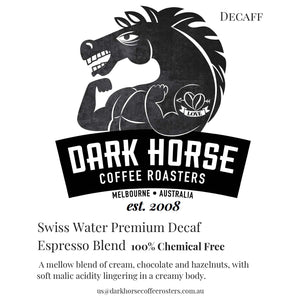 Swiss Water Premium Decaf